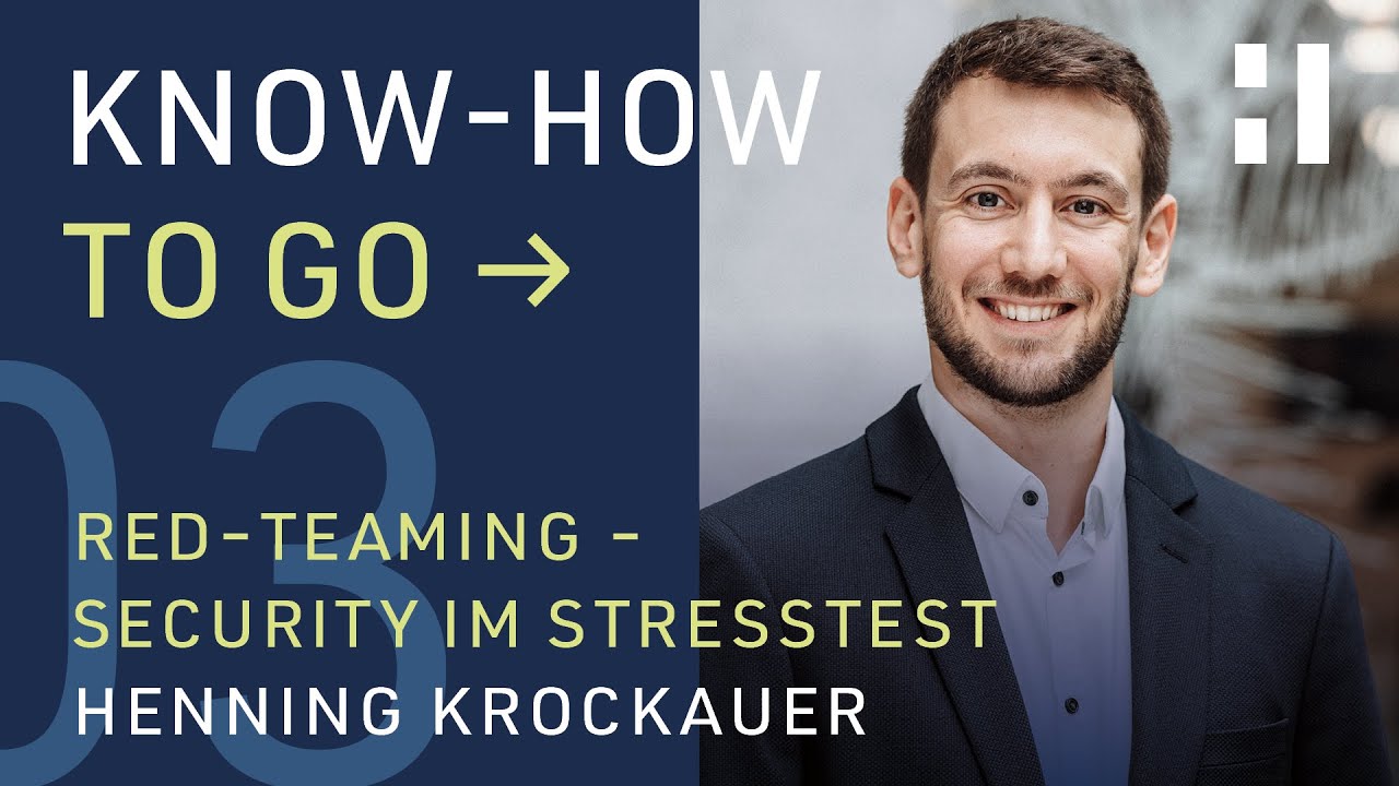 Know-how to go - Red-Teaming: Planung und Durchführung von Phishing-Kampagnen