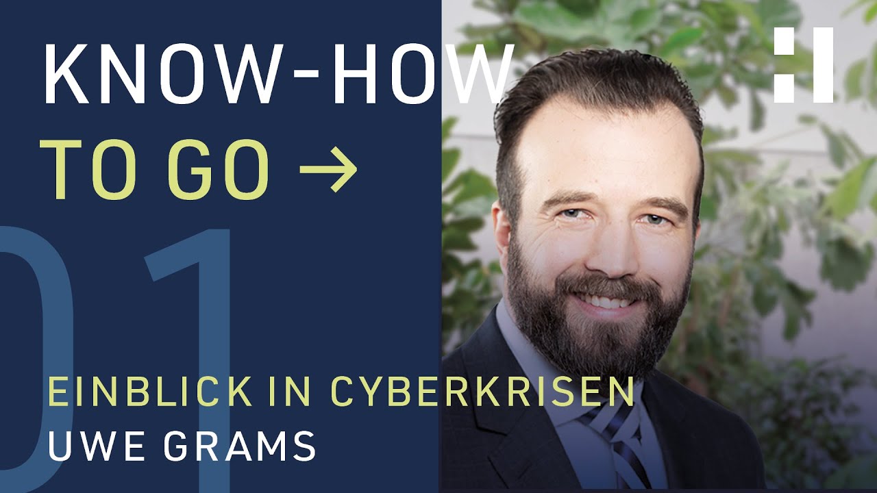 Know-how to go - Cyberkrise: Ablauf einer Cyberkrise